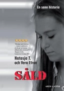 Såld; Vera Efron; 2007