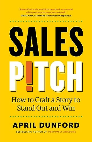 Sales Pitch; April Dunford; 2023