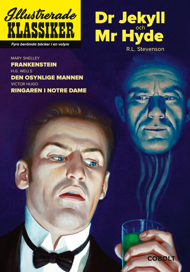 Sällsamma berättelser; Mary Shelley, Robert Louis Stevenson, Victor Hugo, H.G. Wells; 2023