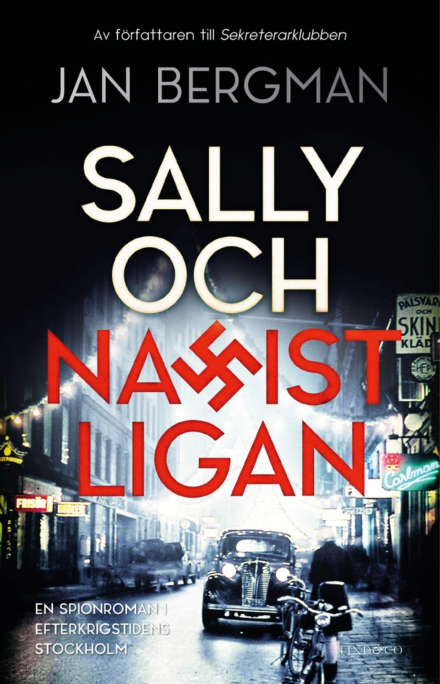 Sally och Nazistligan; Jan Bergman; 2017