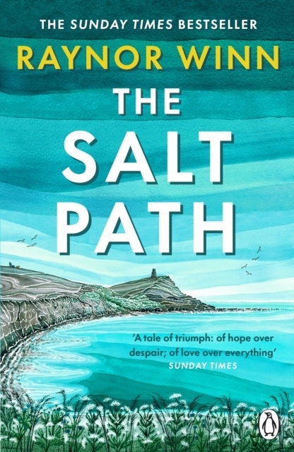 Salt path; Raynor Winn; 2019