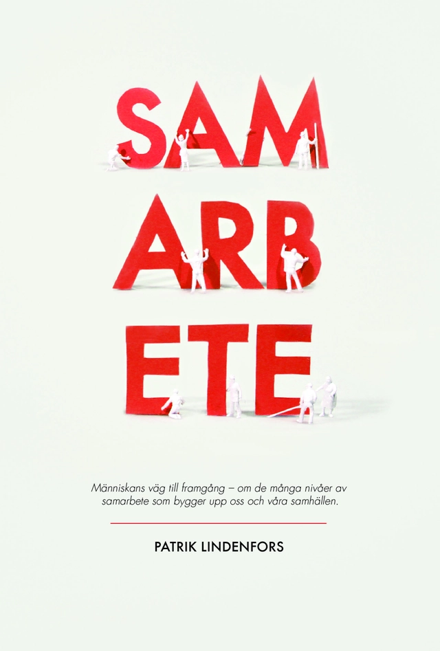 Samarbete; Patrik Lindenfors; 2011