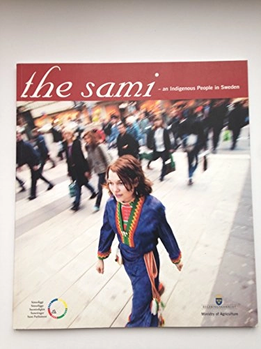 Samer : ett ursprungsfolk i Sverige; Svensk information, Sverige Sametinget, Sverige. Jordbruksdepartementet, Sverige. Lantbruksdepartementet
(senare namn), Sverige. Lantbruksdepartementet; 2004