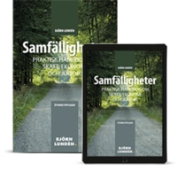Samfälligheter : praktisk handbok om skatt, ekonomi och juridik; Björn Lundén; 2020