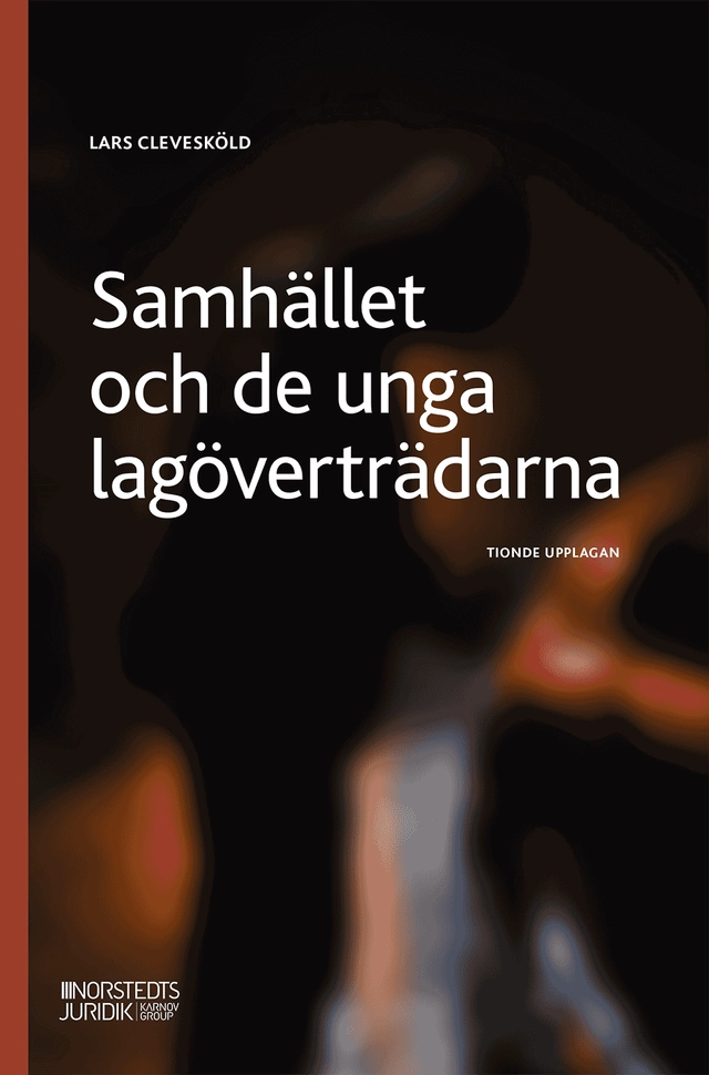 Samhället och de unga lagöverträdarna; Lars Clevesköld; 2026