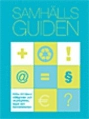 Samhällsguiden : en handbok i offentlig service; 2008