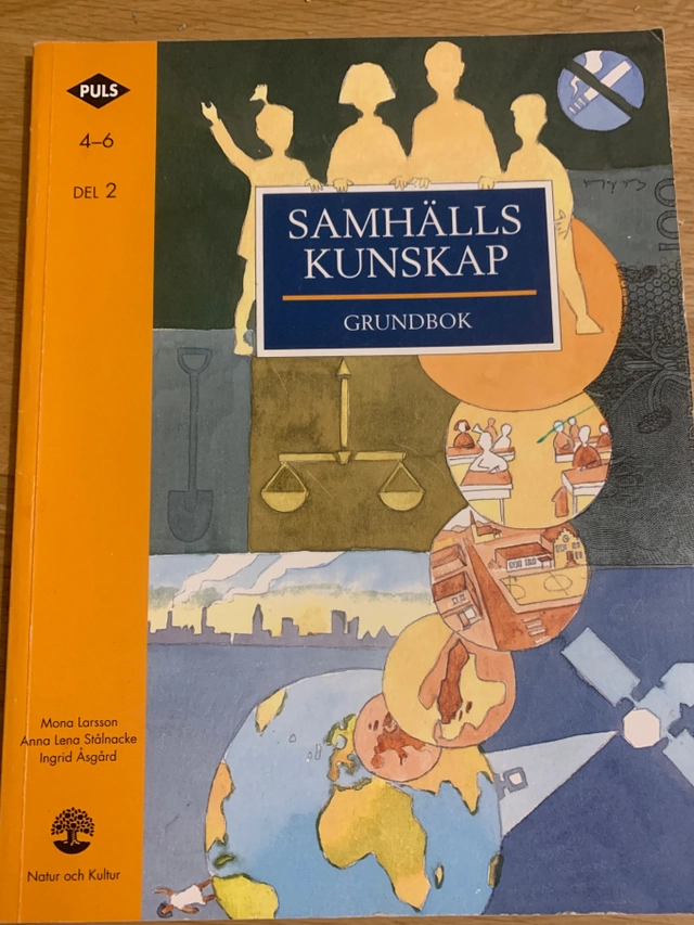 Samhällskunskap 4-6. D. 2, Grundbok; Mona Larsson, Anna Lena Stålnacke, Ingrid Åsgård; 1996