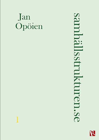 Samhällsstrukturen.se 1; Jan Opöien; 2015