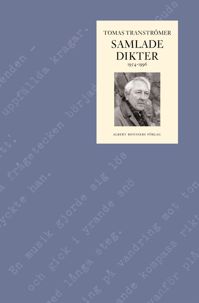 Samlade dikter 1954-1996; Tomas Tranströmer; 2006