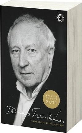 Samlade dikter 1954-1996; Tomas Tranströmer; 2001