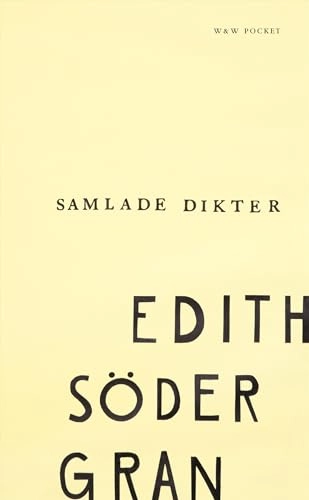 Samlade dikter; Edith Södergran; 2007