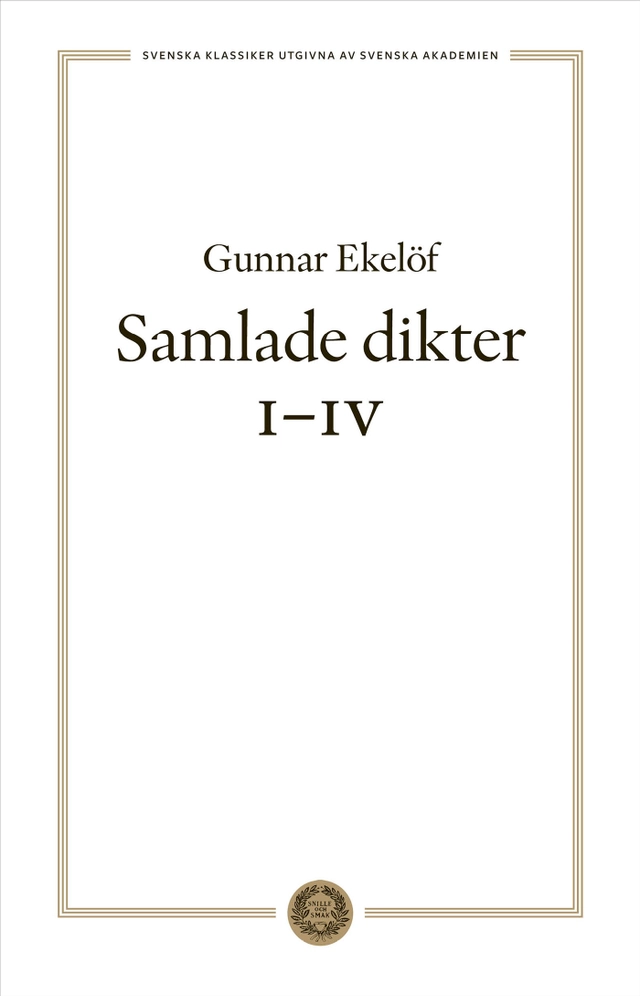 Samlade dikter I-IV; Gunnar Ekelöf; 2025