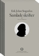 Samlade skrifter; Erik Johan Stagnelius, Paula Henrikson; 2011