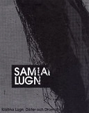 Samlat Lugn : dikter och dramatik; Kristina Lugn; 1997