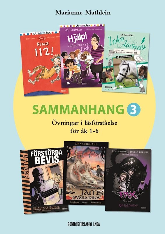 Sammanhang 3 - Övningar i läsförståelse; Marianne Mathlein; 2021