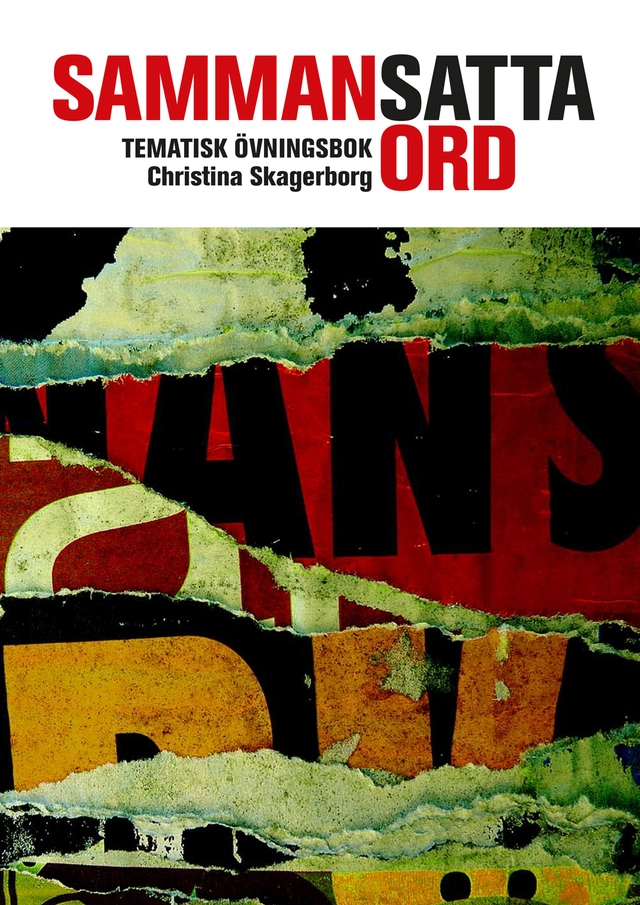 Sammansatta ord; Christina Skagerborg; 2007