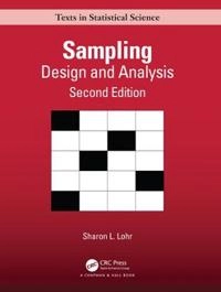 Sampling : design and analysis; Sharon L. Lohr; 2019