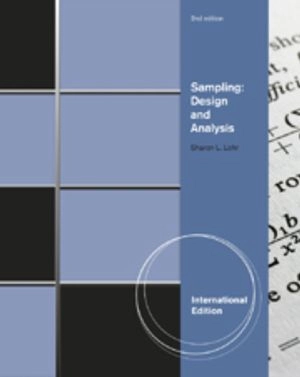 Sampling : design and analysis; Sharon L. Lohr; 2010