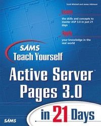 Sams teach yourself Active Server Pages 3.0 in 21 days; Scott Mitchell; 2000