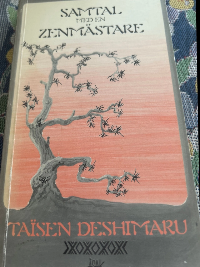 Samtal med en zenmästare; Taïsen Deshimaru; 1984