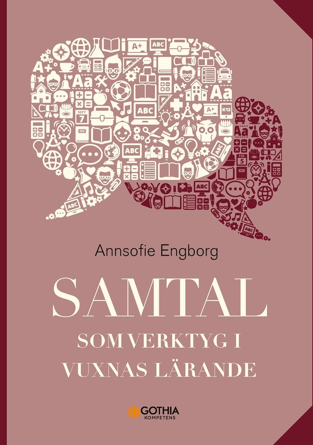 Samtal som verktyg i vuxnas lärande; Annsofie Engborg; 2024