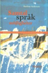 Samtal, språk och möjligheter : Psykoterapi och konsultation ur postmodern synvinkel; Harlene Anderson; 1999