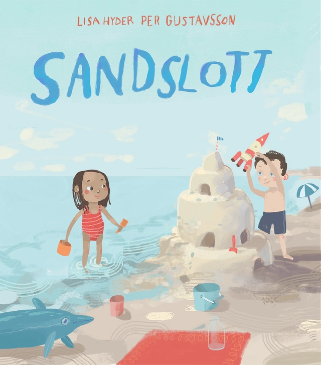 Sandslott; Lisa Hyder, Per Gustavsson; 2022