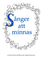 Sånger att minnas - sånghäfte; Anders Berglund; 1995