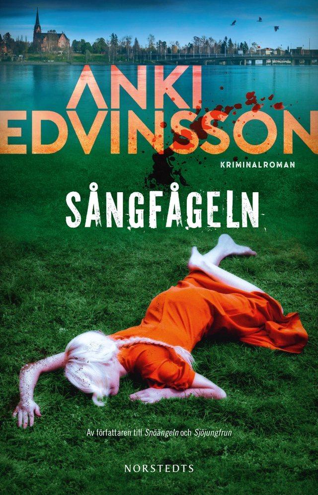 Sångfågeln; Anki Edvinsson; 2024