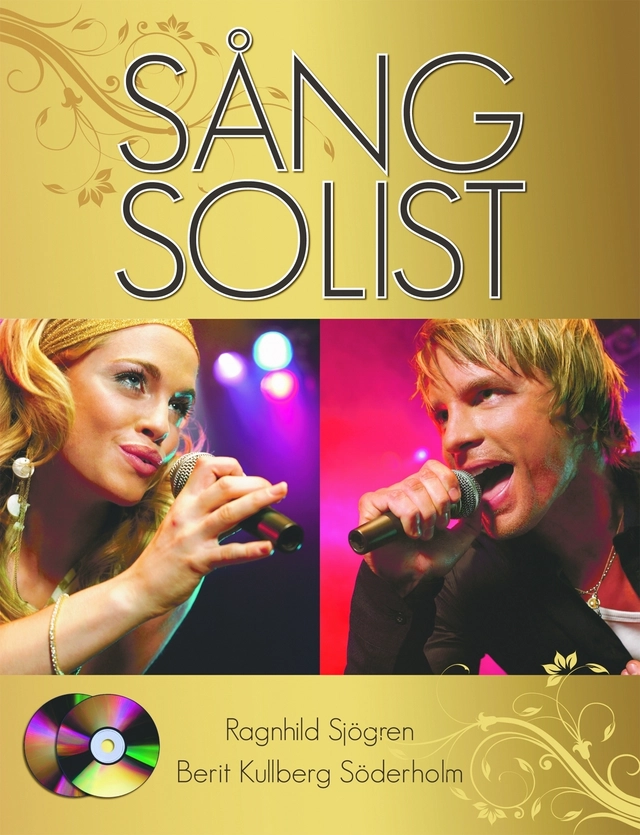 Sångsolist; Ragnhild Sjögren, Berit Kullberg Söderholm; 2009