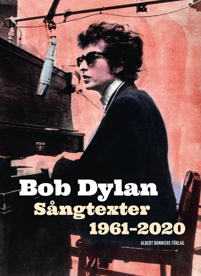 Sångtexter 1961-2020; Bob Dylan; 2024
