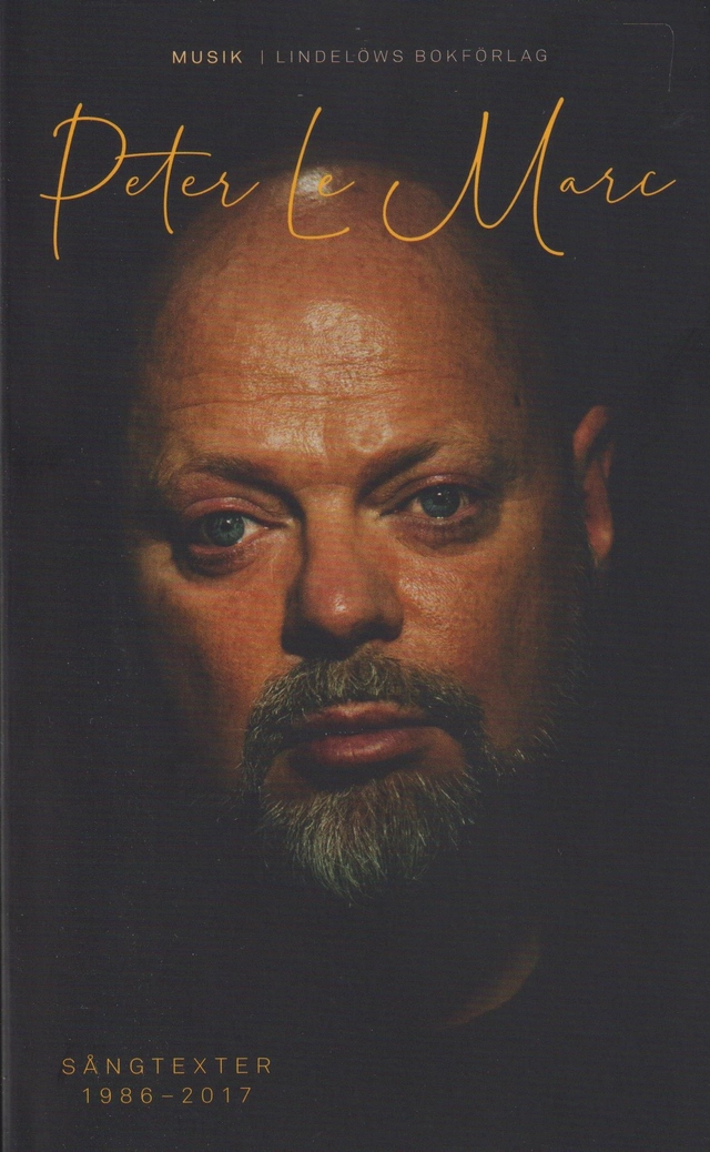 Sångtexter 1986-2017; Peter LeMarc; 2023