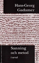 Sanning och metod; Hans-Georg Gadamer; 1997