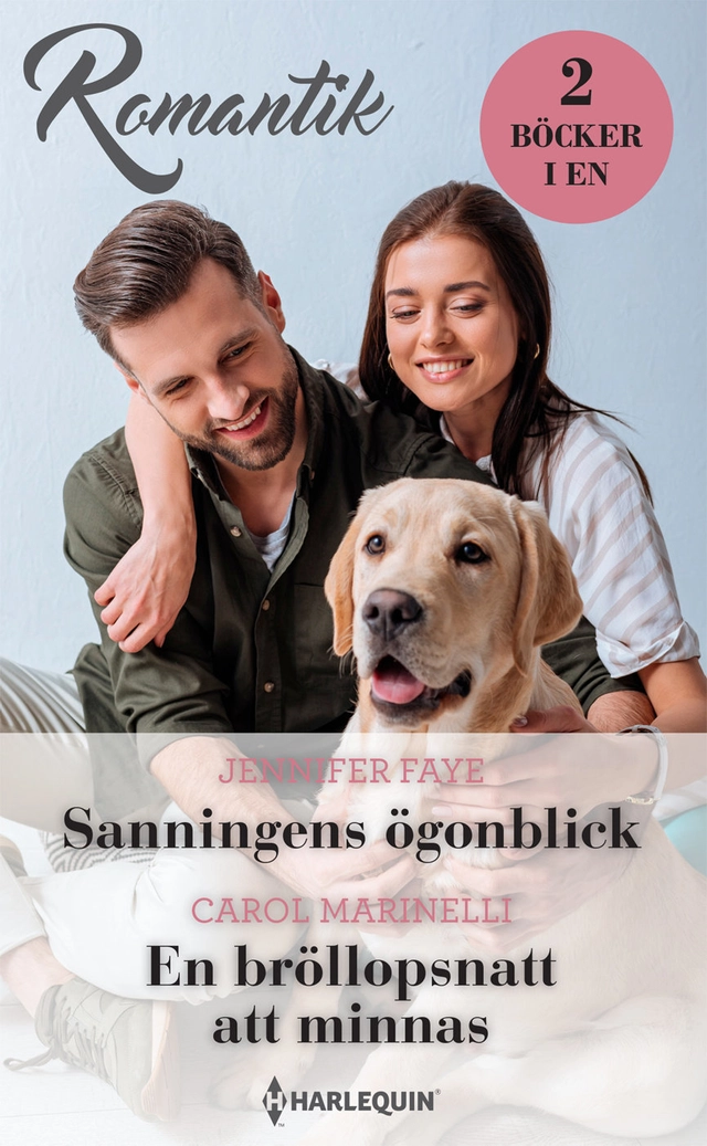 Sanningens ögonblick / En bröllopsnatt att minnas; Jennifer Faye, Carol Marinelli; 2021
