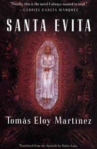 Santa Evita; Tomás Eloy Martínez; 1997