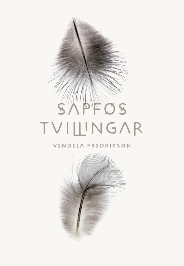 Sapfos tvillingar; Vendela Fredricson; 2011