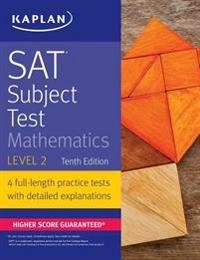 SAT Subject Test Mathematics Level 2; Kaplan Test Prep; 2017