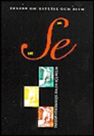 Sätt att se : texter om estetik och film; Astrid Söderbergh Widding; 1994