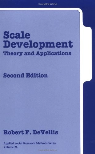Scale development : theory and applications; Robert F. DeVellis; 2003