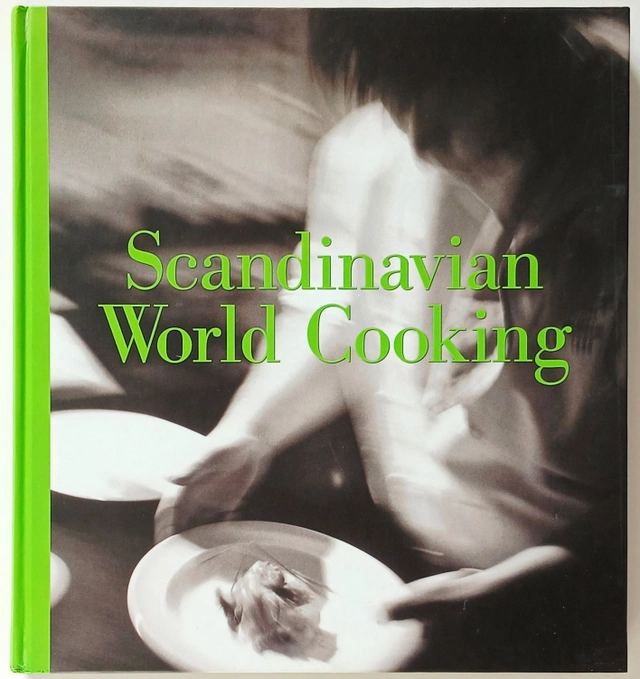 Scandinavian world cooking; Lennart Durehed, Clare James; 1997