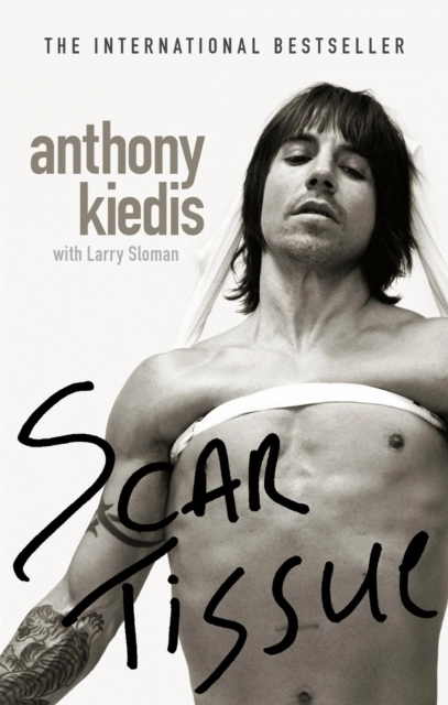 Scar tissue; Anthony Kiedis; 2005