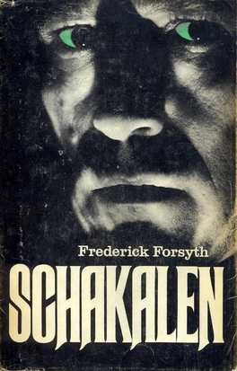 Schakalen; Frederick Forsyth; 1979