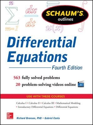 Schaum's outline of differential equations ‡h [electronic resource] / Richard Bronson, Gabriel B. Costa [Elektronisk resurs]; Richard Author Bronson; -