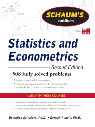 Schaum's Outline of Statistics and Econometrics; Dominick Salvatore, Derrick Reagle; 2011