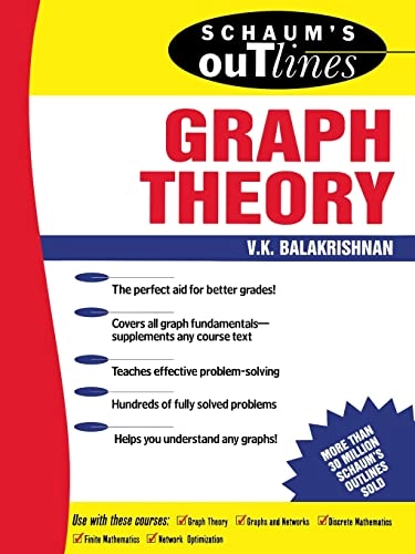 Schaum's outline of theory and problems of graph theory; V. K. Balakrishnan; 1997