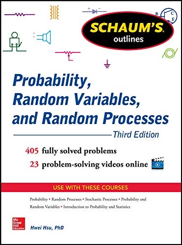Schaum's outlines : probability, random variables, and random processes; Hsu; 2014