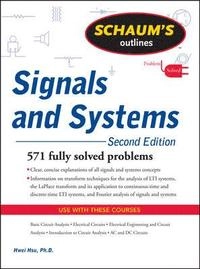 Schaums outlines signals and systems; Hwei P. Hsu; 2011