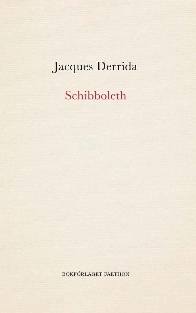 Schibboleth; Jacques Derrida; 2022