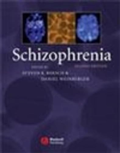 Schizophrenia; Steven Richard Hirsch, Daniel Roy Weinberger; 2003