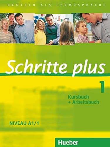 Schritte plus 1. Niveau A1/1. Kursbuch + Arbeitsbuch; Daniela Niebisch, Sylvette Penning-Hiemstra, Franz Specht, Monika Bovermann; 2015